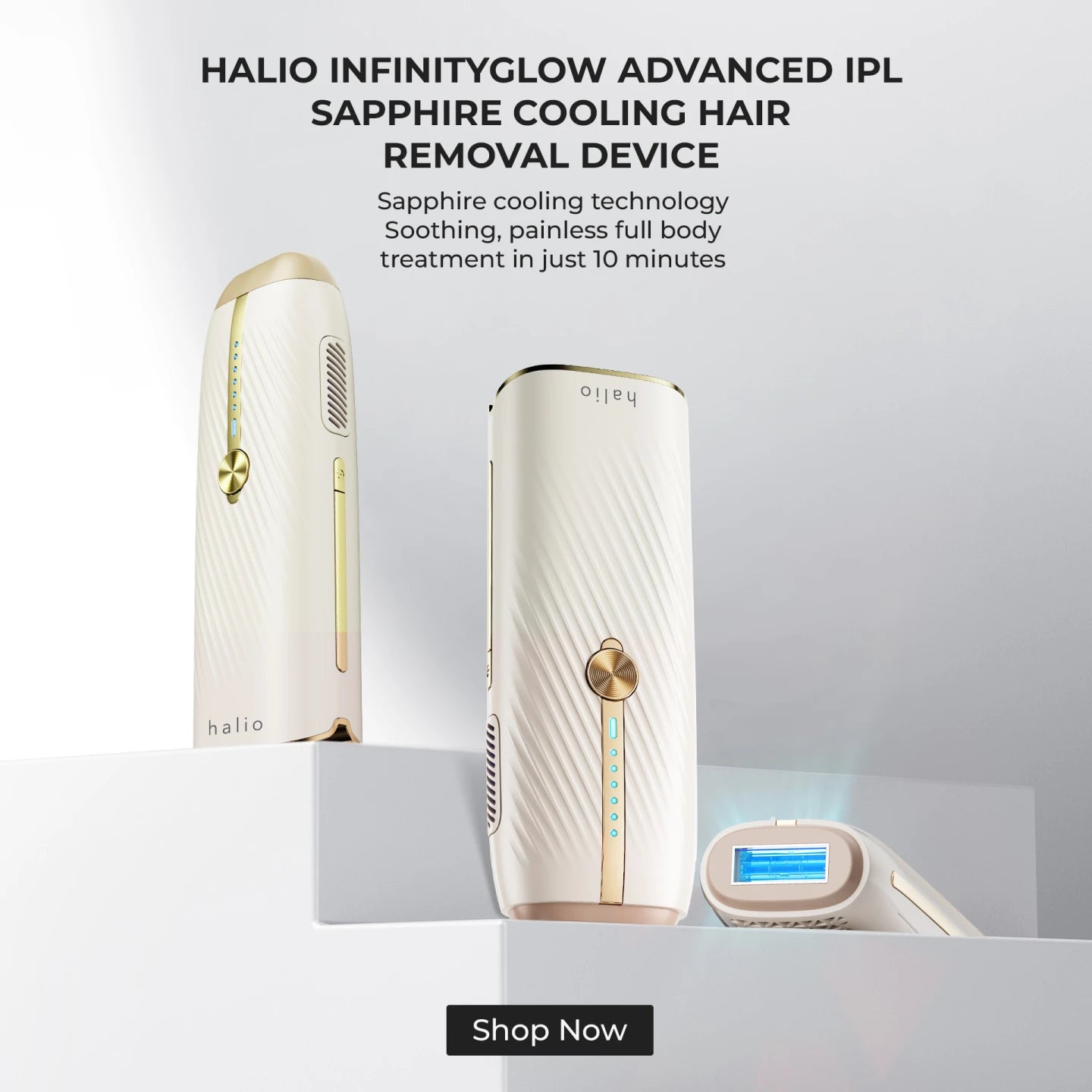 Halio InfinityGlow Advanced IPL Sapphire Cooling Hair Removal Device - Sapphire cooling technology, soothing, painless full body treatment in 10 minutes