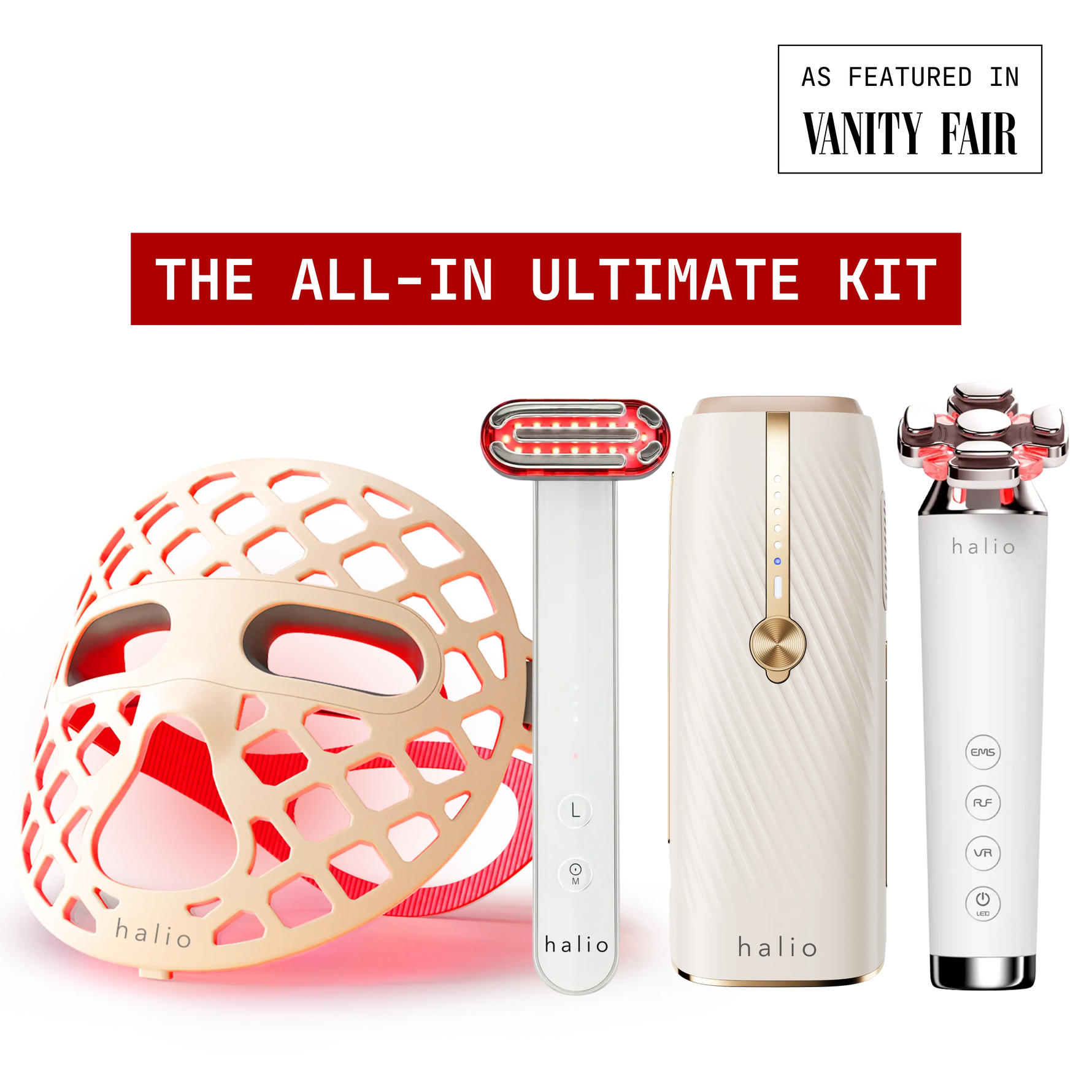 Bundle - The All-in Ultimate Kit - 1x Halio PureGlow Ultralite Silicone LED Face Mask, 1x Halio Red Light Therapy Device, 1x Halio InfinityGlow Advanced IPL Sapphire Cooling Hair Removal Device and 1x Halio RevitaWave Skin Rejuvenator