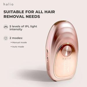 HALIO IPL COOLING HAIR REMOVAL DEVICE - SUITABLE FOR ALL HAIR REMOVAL NEEDS - 5 levels of IPL light intensity - 2 modes - Manual mode - Auto mode